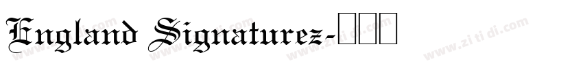 England Signaturez字体转换